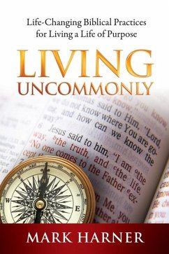 Living Uncommonly - Harner, Mark