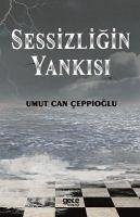 Sessizligin Yankisi - Can ceppioglu, Umut