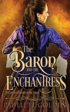 The Baron and The Enchantress - Golden, Paullett