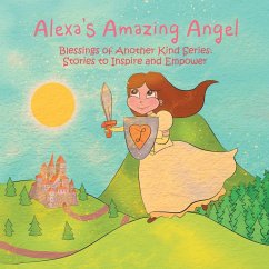 Alexa's Amazing Angel - Stewart, Heather Leigh