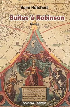 Suites à Robinson: Terre d'Eutopie - Hatchuel, Sami