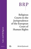Religious Courts in the Jurisprudence of the European Court of Human Rights