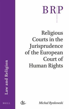 Religious Courts in the Jurisprudence of the European Court of Human Rights - Rynkowski, Michal