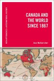 Canada and the World since 1867 (eBook, ePUB)