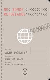 No somos refugiados (eBook, ePUB)