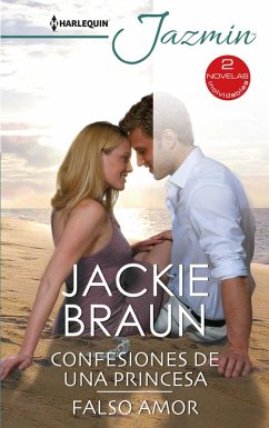 Confesiones de una princesa - Falso amor (eBook, ePUB) - Braun, Jackie