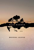 Wild Madder (eBook, ePUB)