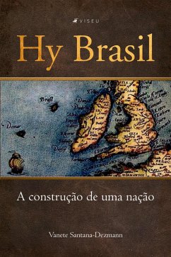 Hy Brasil (eBook, ePUB) - Santana-Dezmann, Vanete