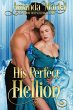 His Perfect Hellion (A Rogue's Kiss,... - Bild 1