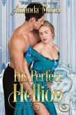 His Perfect Hellion (A Rogue's Kiss, #2) (eBook, ePUB)
