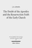 The Doubt of the Apostles and the Resurrection Faith of the Early Church (eBook, PDF)
