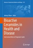 Bioactive Ceramides in Health and Disease (eBook, PDF)