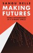 Making Futures (eBook, ePUB) - Bild 1