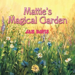 Mattie's Magical Garden - Davis, Jan