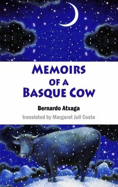 Memoirs of a Basque Cow - Atxaga, Bernardo