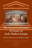 The Institutionalization of Science in Early Modern Europe