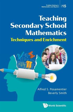 TEACHING SECONDARY SCHOOL MATHEMATICS - Alfred S Posamentier & Beverly Smith