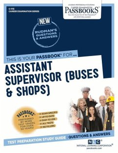 Assistant Supervisor (Buses and Shops) (C-1115): Passbooks Study Guide Volume 1115 - National Learning Corporation