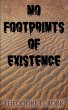 No Footprints of Existence - Bild 1