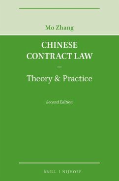 Chinese Contract Law - Theory & Practice, Second Edition - Zhang, Mo