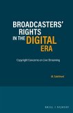 Broadcasters' Rights in the Digital Era: Copyright Concerns on Live Streaming