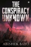 The Conspiracy Unknown: Book 1 - The Vengeance of the fallen