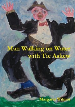 Man Walking on Water with Tie Askew - Wilmot, Margaret