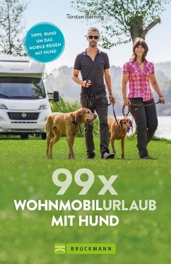 99 x Wohnmobilurlaub mit Hund (eBook, ePUB) - Berning, Torsten