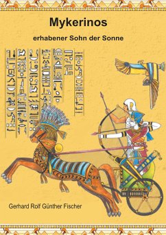 Mykerinos (eBook, ePUB) - Fischer, Gerhard Rolf Günther