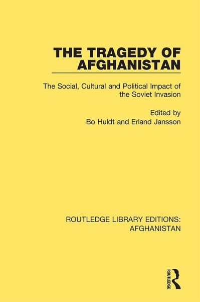 The Tragedy of Afghanistan (eBook, PDF) The Tragedy of Afghanistan (eBook, PDF)