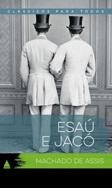 Esaú e Jaco (eBook, ePUB)