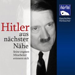 Hitler - aus nächster Nähe (MP3-Download) - Höffkes, Karl