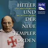 Hitler und der Neue Templer-Orden (MP3-Download)
