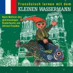 Französisch lernen mit dem kleinen Wassermann (MP3-Download)