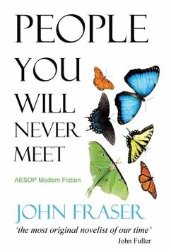 People You Will Never Meet - Fraser, John