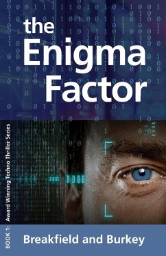 The Enigma Factor - Breakfield, Charles V; Burkey, Rox E