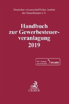 Handbuch zur Gewerbesteuerveranlagung 2019, m. 1 Buch, m. 1 Online-Zugang