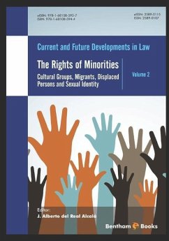 The Rights of Minorities: : Cultural Groups, Migrants, Displaced Persons and Sexual Identity - Real Alcalá, J. Alberto del