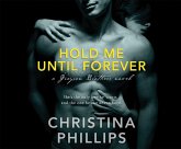 Hold Me Until Forever Hold Me Until Forever