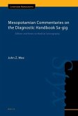 Mesopotamian Commentaries on the Diagnostic Handbook Sa-Gig: Edition and Notes on Medical Lexicography, Cuneiform Monographs Vol. 49/2
