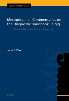 Mesopotamian Commentaries on the Diagnostic Handbook Sa-Gig - Z Wee, John