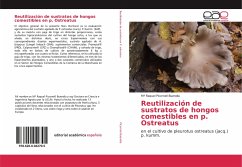 Reutilización de sustratos de hongos comestibles en p. Ostreatus