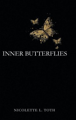 Inner Butterflies - Toth, Nicolette L.