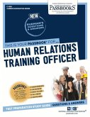 Human Relations Training Officer (C-1309): Passbooks Study Guide Volume 1309