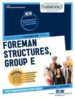 Foreman (Structures-Group E) (Plumbing) (C-2278): Passbooks Study Guide Volume 2278 - National Learning Corporation