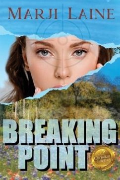 Breaking Point: Gripping Mystery, Clean Romance - Laine, Marji