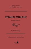 Strange Medicine