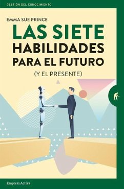 Siete Habilidades Para El Futuro, Las - Prince, Emma-Sue