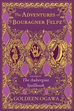 The Adventures of Bouragner Felpz, Volume III - Ogawa, Goldeen