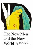 The New Men and the New World